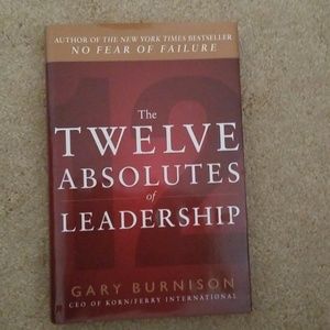 The Twelve Absolutes of Leadership Book